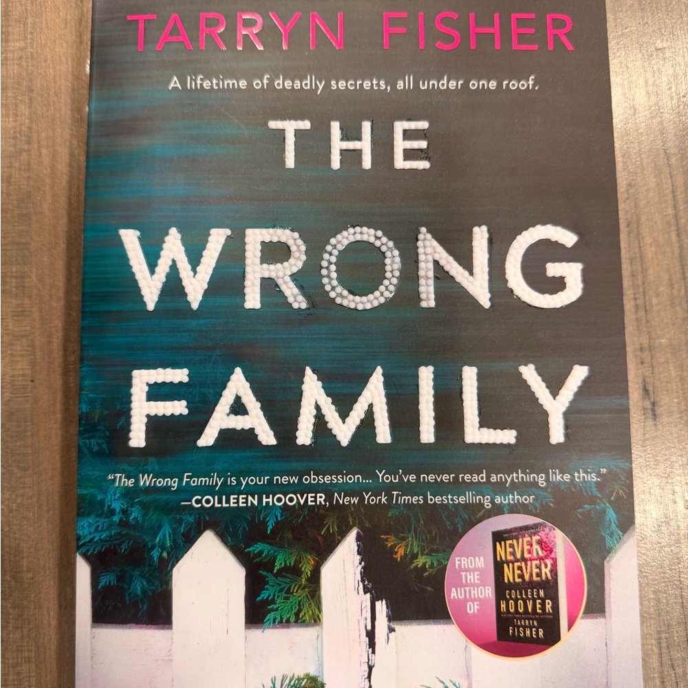 Bedazzled paperback, The Wrong Family by Tarryn Fisher